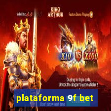 plataforma 9f bet